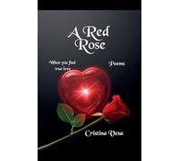A Red Rose: 1 (Poems)