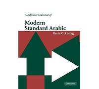A Reference Grammar of Modern Standard Arabic Paperback (Reference Grammars)