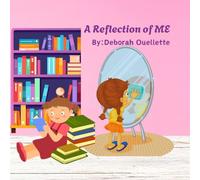 A Reflection of Me