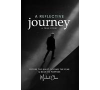 A Reflective Journey: Before the Blast, Beyond the Fear and Back to Purpose