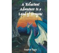 A Reluctant Adventure to a Land of Dragons (The Tales of Termundra)