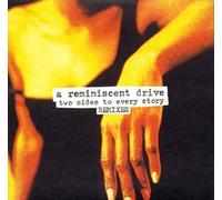 A Reminiscent Drive - Two Sides to Every..
