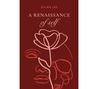 A Renaissance of Self