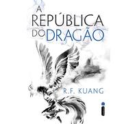 A republica do dragao. Serie A Guerra da Papoula (Em Portugues do Brasil)