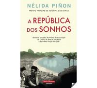 A república dos sonhos
