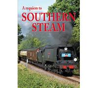 A Requiem To Southern Steam [DVD]