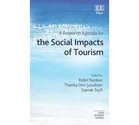 A Research Agenda for the Social Impacts of Tourism (Elgar Research Agendas)