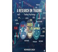 A Research On Trading: Trading Psychology
