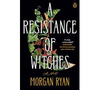 A Resistance of Witches