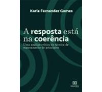 A Resposta Está Na Coerência (ebook)