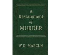 A Restatement of Murder