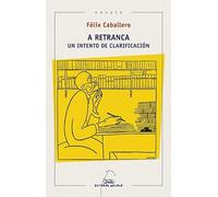 A retranca. Un intento de clarificación: 117 (Ensaio)