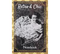 A Retro & Chic Notebook: 120-Page Lined Journal for Creative Writing, Notes, and Daily Inspiration