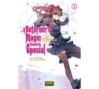A RETURNER'S MAGIC SHOULD BE SPECIAL 02