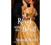 A Revel with the Devil (Courting Kisses and Chaos)