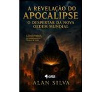 A Revelação Do Apocalipse (ebook)
