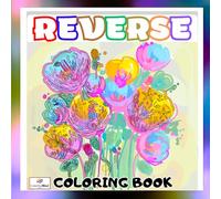 A Reverse Coloring Book: Follow the Color, Trace with Ink. A Relaxing Reverse Coloring Book for Stress Relief and Mindfulness. Draw the Lines, Shade ... Designs. Ink Tracing and Line Drawing.