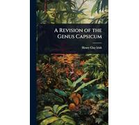 A Revision of the Genus Capsicum