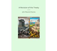 A Revision of the Treaty (Classic Books)