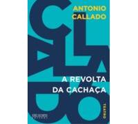 A Revolta Da Cachaça (ebook)