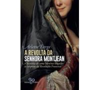 A Revolta Da Senhora Montjean (ebook)