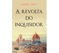 A Revolta Do Inquisidor (ebook)