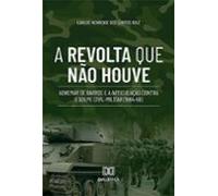 A Revolta Que Não Houve (ebook)