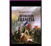 A Revolução Francesa (ebook)