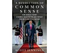 A Revolution Of Common Sense (ebook)