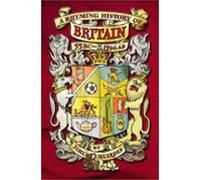 A Rhyming History Of Britain (ebook)