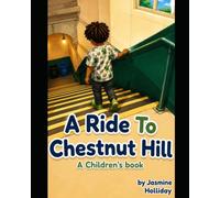 A Ride to Chestnut Hill