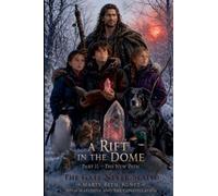 A Rift in the Dome - Part II - The New Path: 2