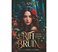 A Rift in the House of Bruin: 1 (The Hiraeth Chronicles)