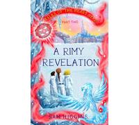 A Rimy Revelation: Tales of the Heart Stars - Part Two
