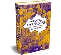 A Riqueza das Nações: Edição IntegraI