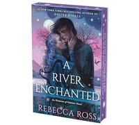 A River Enchanted Deluxe Collector's Edition: 1 (Elements of Cadence)