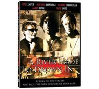 A River Made To Drown In