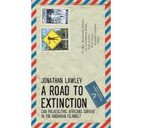 A Road to Extinction: Can Palaeolithic Africans survive in the Andaman Islands?