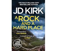 A Rock and a Hard Place (DCI Logan Crime Thrillers, 21)