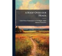 A Roof Over our Heads