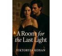 A Room for the Last Light