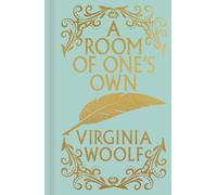 A Room of One's Own: Gilded Pocket Edition (Arcturus Ornate Classics)
