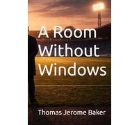 A Room Without Windows (Heinz Krügel’s Journey)