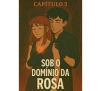 A Rosa De Vidro Hq Dark Romance Capítulo 3 (ebook)