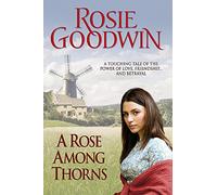 A Rose Among Thorns: A heartrending saga of family, friendship and love