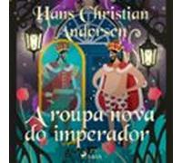 A Roupa Nova Do Imperador (audiolibro)