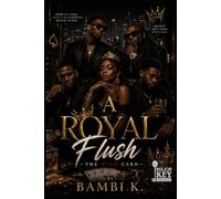 A Royal Flush: The Wild Card
