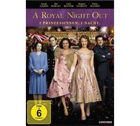A Royal Night Out - 2 Prinzessinnen. 1 Nacht. (DVD) Sarah Gadon Emily Watson