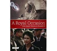 A Royal Occasion: from Queen Victoria to Elizabeth II [DVD] [Reino Unido]