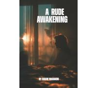 A Rude Awakening